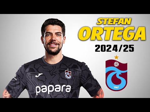 Stefan Ortega ● Welcome to Trabzonspor 🔴🔵 2025 🇩🇪 Best Skills | Best Saves | HD