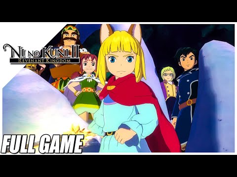Ni No Kuni II: Revenant Kingdom - 18 Hours Full Gameplay (No Commentary)