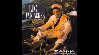 Luc van Acker &amp; Anna Domino - Zanna