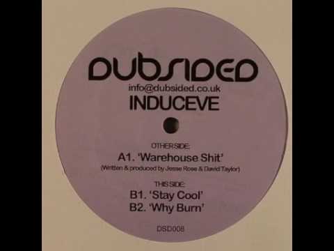 Induceve - Why Burn