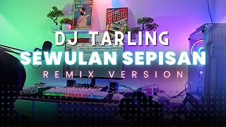 Download lagu DJ Tarling Jadul 'SEWULAN SEPISAN' Remix Version mp3 Download lagu DJ Tarling Jadul 'SEWULAN SEPISAN' Remix Version mp3