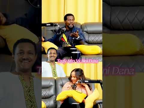 Tedi Afro vs Bini Dana: The Duet That Shook a Nation