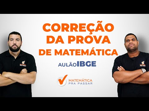 Correção da prova de Matemática do IBGE 2016