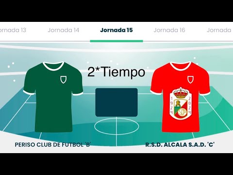 PERISO CLUB DE FUTBOL 'B' vs R.S.D. ALCALA S.A.D. 'C' JORNADA 15 cadete Autonomica grupo 3 (2Tiempo)