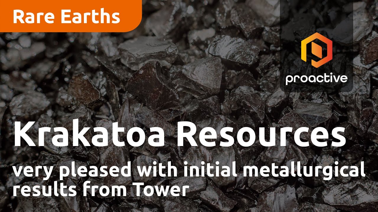 Krakatoa Resources very pleased with initial metallurgical results from Tower