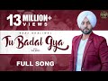 Tu Badal Gya : Baaz Dhaliwal (Official Song) The Boss | 👍 2018 | TOB GANG