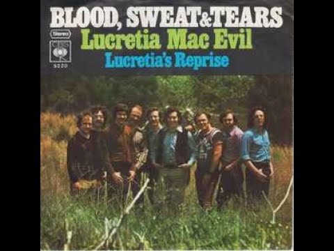 Blood,Sweat and Tears - Lucretia Mac Evil (1970)