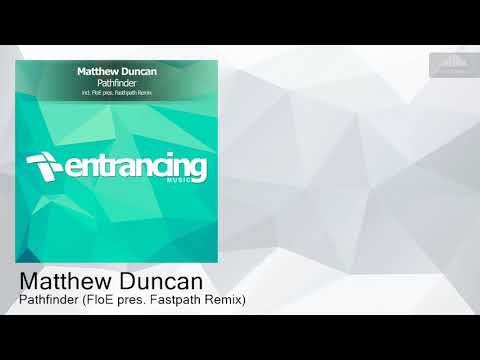 ENTRM138 Matthew Duncan - Pathfinder (FloE pres. Fastpath Remix) [Tech Trance]