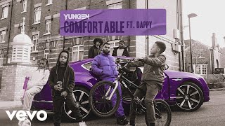 Yungen - Comfortable (Audio) ft. Dappy