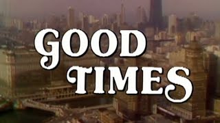 Classic TV Theme: Good Times