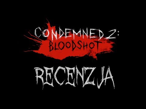Condemned 2 : Bloodshot Playstation 3