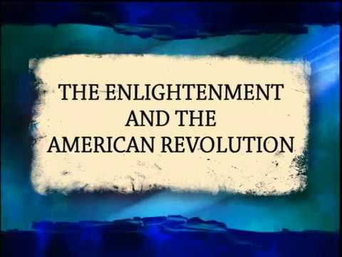 The Enlightenment and the American Revolution