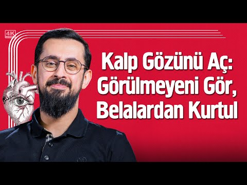 Kalp Gözünü Aç Görülmeyeni Gör Belalardan Kurtul - Basiret | Mehmet Yıldız @hayalhanem ​