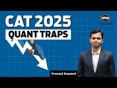 CAT Quant Strategy — Quant Questions That Will Reduce Your CAT Score — webinar thumbnail