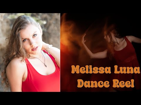 Melissa Luna Dance Reel 2024