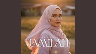 Download lagu JAMILAH mp3