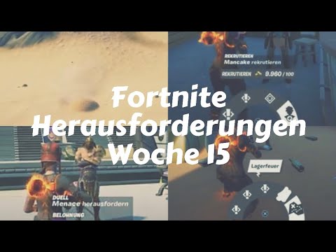 Alle Herausforderungen Woche 15 | Legendärer und Epische Aufträge | Fortnite Season 5 Aufgaben