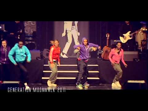 GENERATION MOONWALK 2011 "WANNA BE STARTING SOMETHING"