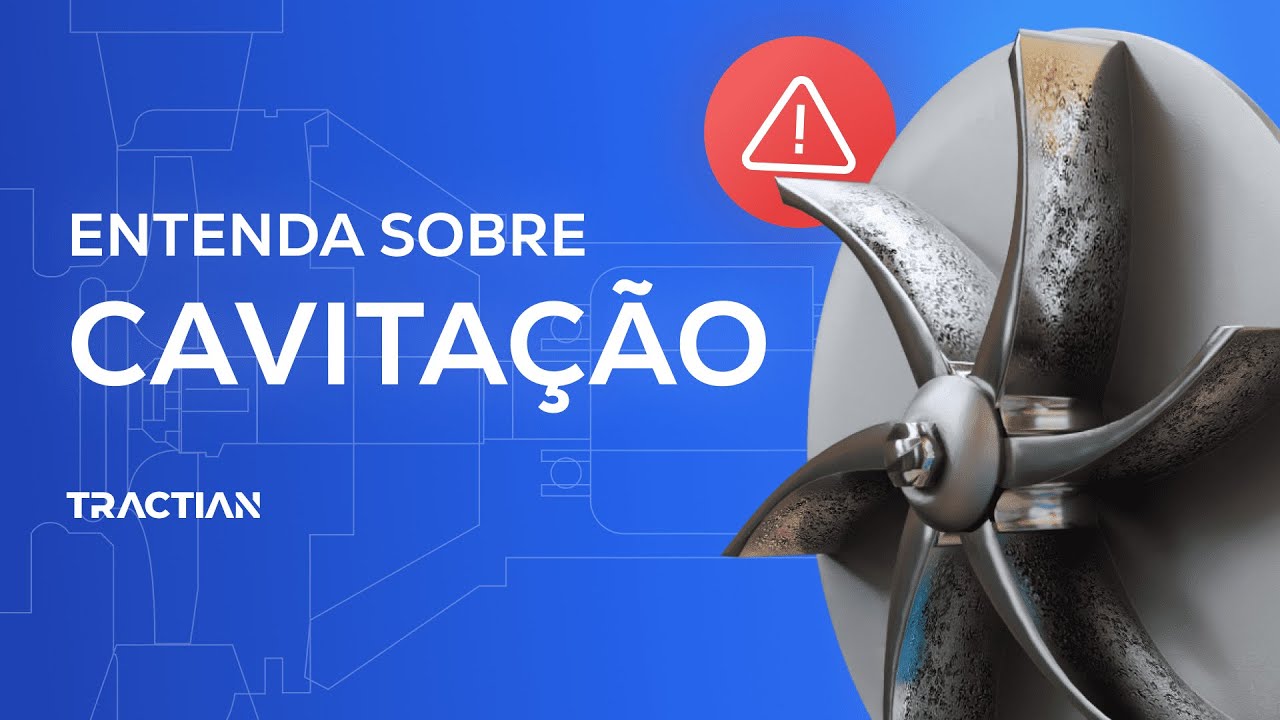 Entenda o fenômeno da cavitação em bombas centrífugas