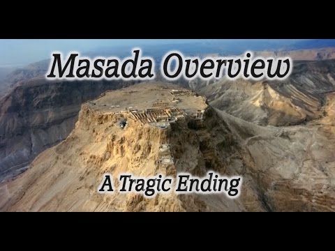 Masada, Israel: Natural Fortress by Dead Sea, David, Saul, Herod, Jewish Zealots Take Their Lives