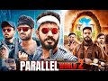 Parallel World 2 | Himanshu Singh