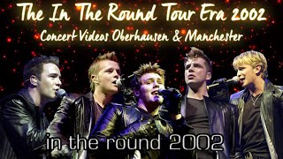 Westlife - In The Round Tour 2002 