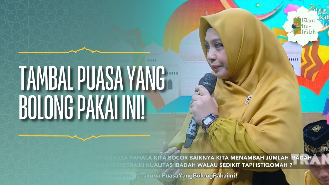 Tambal Puasa yang Bolong Pakai Ini! - ISLAM ITU INDAH (13/02/26) P3