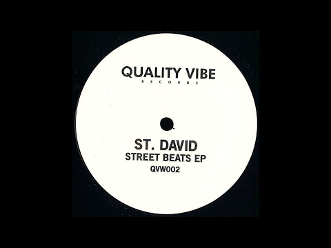 PREMIERE: St. David - Street Beats [Quality Vibe]