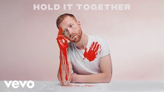 Hold It Together Music Video