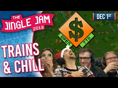 JINGLE JAM 2019 DAY 1 - TRAINS & CHILL! - 01/12/19