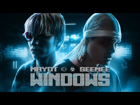 SEEMEE, MAYOT — WINDOWS [prod. by DooMee, TonySouljah & VisaGangBeatz]
