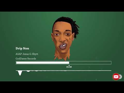 ASAP Jexus - Drip Non