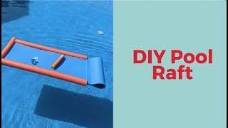 DIY Pool Pool Raft