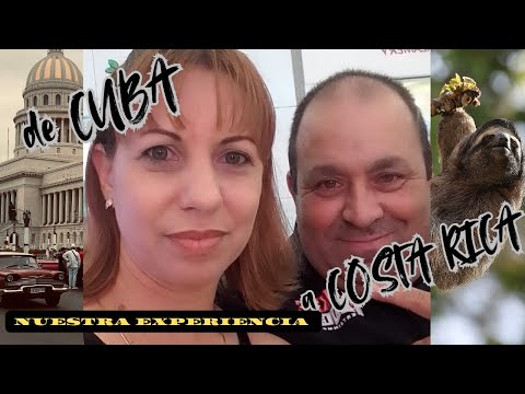 De Cuba a Costa Rica ❤❤❤👉 CUBANOS y sus experiencias