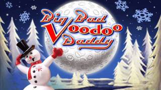Big Bad Voodoo Daddy - A Party for Santa Claus