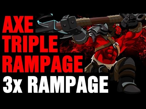 Axe Triple Rampage Dota 2