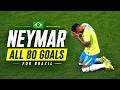 Neymar All 80 Goals For Brazil