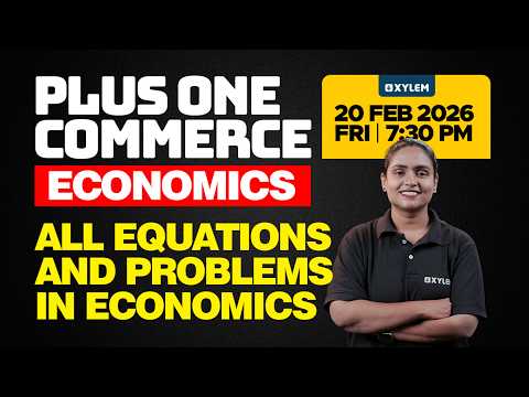 Plus One Commerce Model Exam - Economics | All Equations & Problems | Xylem Plus One Commerce