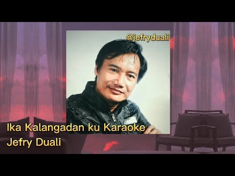 Ika Kalangadan ku Karaoke_Jefry Duali