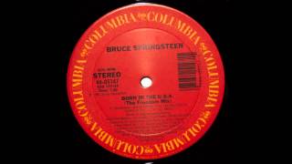 Born In The U.S.A. (The Freedom Mix) - Bruce Springsteen