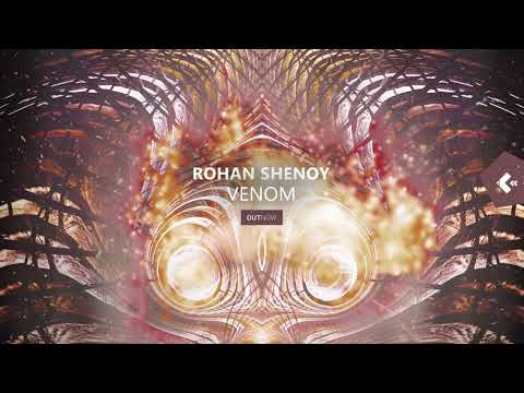Rohan Shenoy - Venom