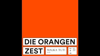 PREMIERE: Die Orangen - Museum of Old and New Art [Malka Tuti]