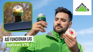 Leroy Merlin Todo lo que tienes que saber de las Balizas V16 anuncio