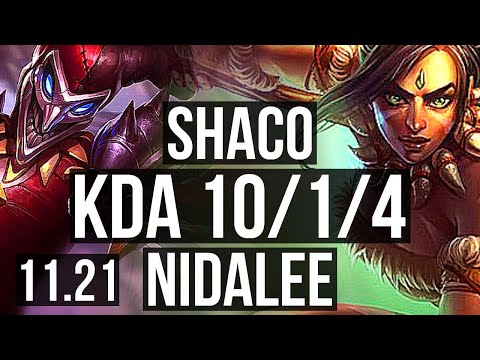 SHACO vs NIDALEE (JNG) | Rank 4 Shaco, 10/1/4, 700+ games, Dominating | EUW Grandmaster | 11.21
