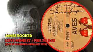 James Booker - Love Monkey / Feel So Bad (Live in Hamburg 1976)