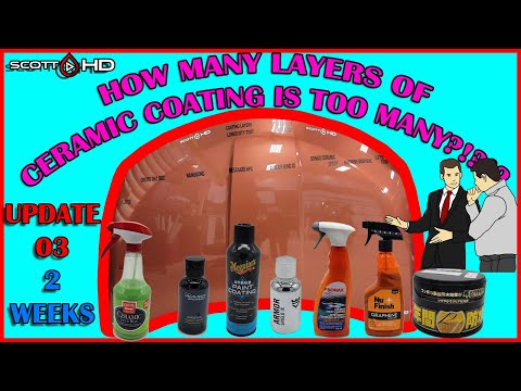 CERAMIC COATINGS - HOW MANY LAYERS IS TOO MANY? Top DIY's Tested! - UPDATE 03 - 2 WEEKS