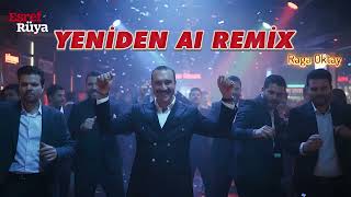 Download lagu YENİDEN - KADİR YANIK  DANS - AI REMİX (Raga Oktay) | Siber Armoni mp3