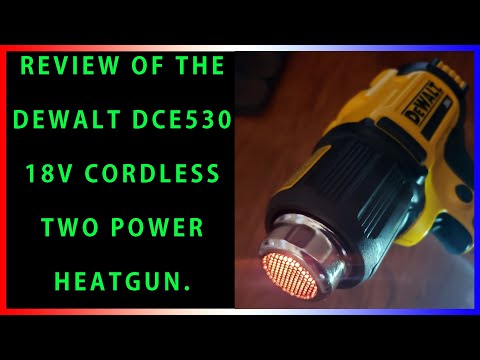 Review of the Dewalt DSE530 18 volt Cordless Heat Gun.