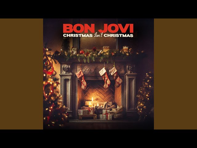 Download Christmas Isn’t Christmas Bon Jovi