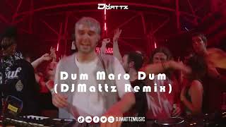 Dum Maro Dum Tech House Remix  DJMattz  TikTok Vir